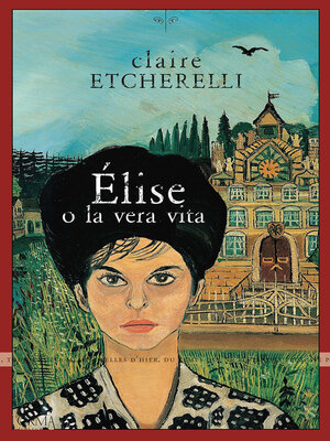 cover image of Élise o la vera vita